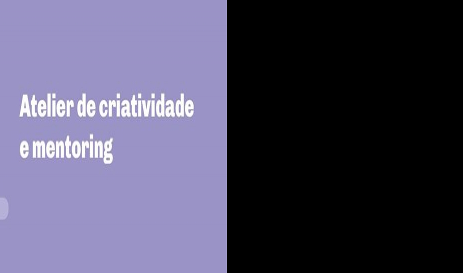 Atelier de criatividade e mentoring - SMART RURAL SMART HIESE